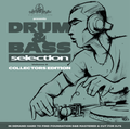 Drum & Bass Selection - Collectors Edition (Full Album)