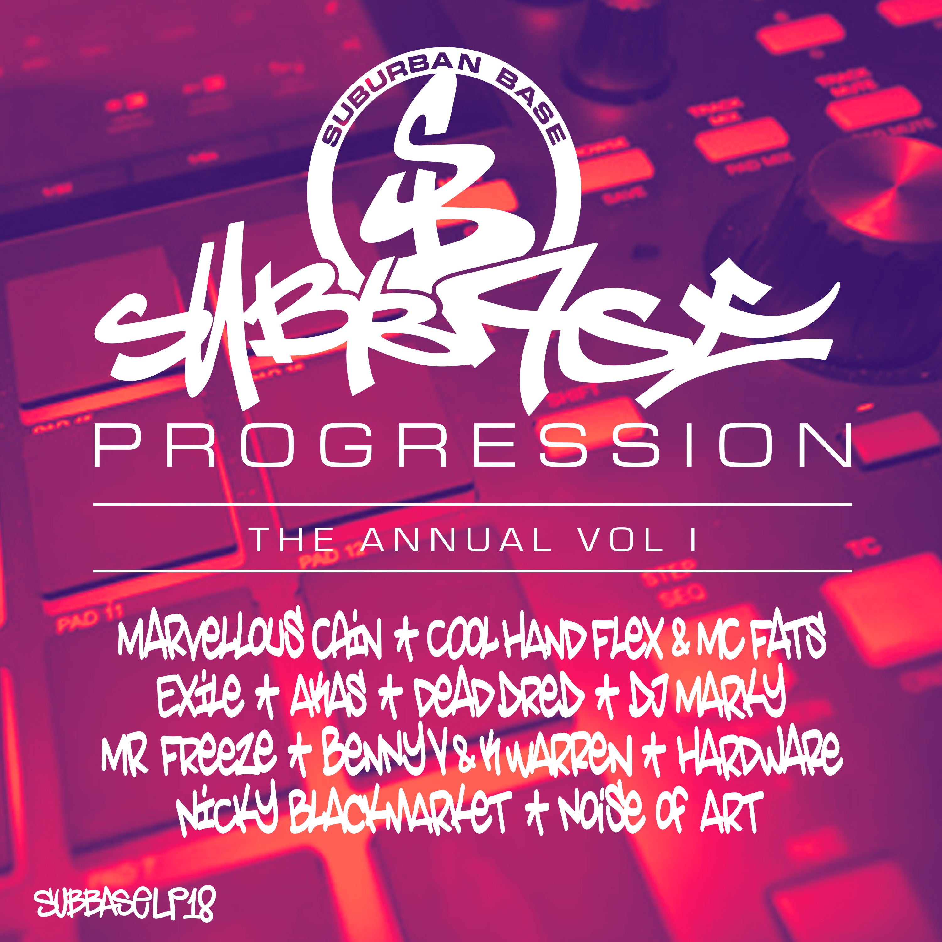 SUBBASE PROGRESSION - The Annual - Vol 1 (Full Album)